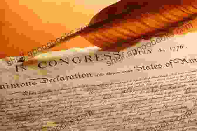 A Quill Pen Elegantly Rests Atop The Parchment Of The Declaration Of Independence, Capturing The Momentous Signing That Forged The Foundation Of American Liberty. The Declaration Of Independence United States Constitution Including Bill Of Rights And Complete Amendments: The Principles On Which Our Identity As John Adams And Thomas Jefferson)