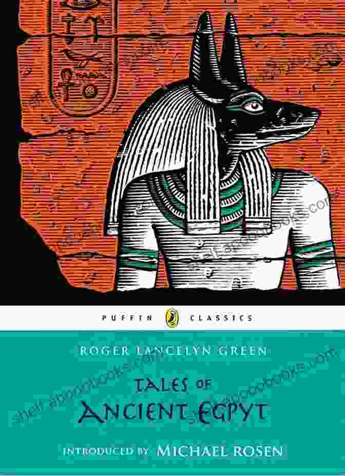 Ancient Egyptian Hieroglyphics The Tales Of Ancient Egypt (10 Historical Novels)