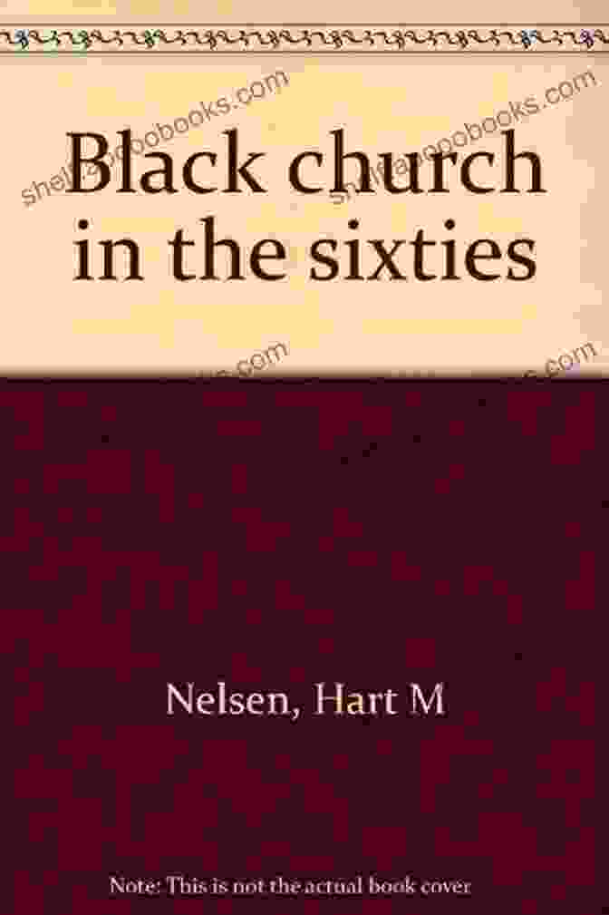 Black Church In The Sixties Book Cover Black Church In The Sixties