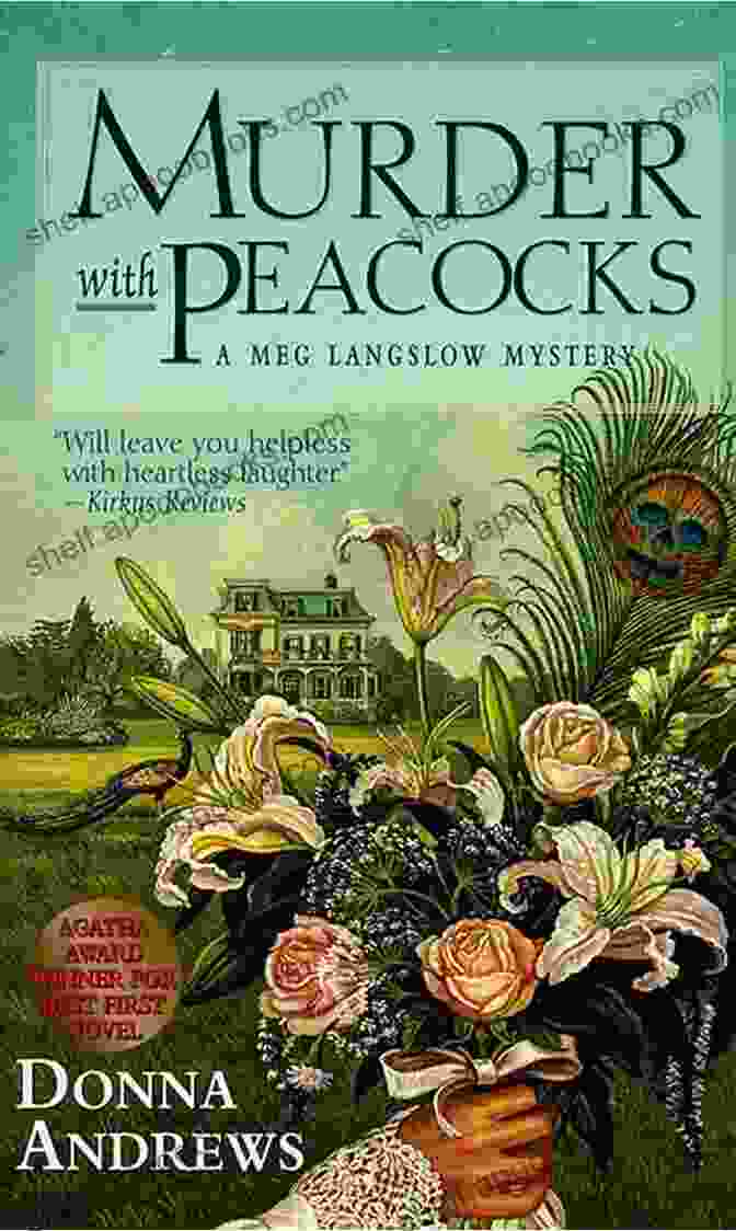 Book Cover Of 'Murder With Peacocks' Murder With Peacocks (Meg Langslow Mysteries 1)