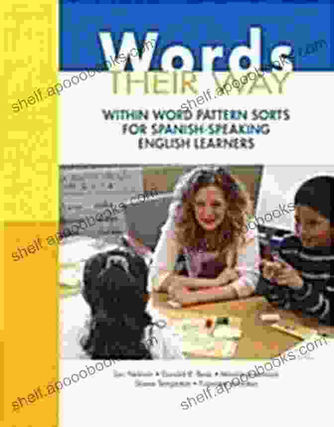 Book Cover Of Within Word Pattern Sorts For Spanish Speaking English Learners Downloads Words Words Their Way: Within Word Pattern Sorts For Spanish Speaking English Learners (2 Downloads) (Words Their Way Series)