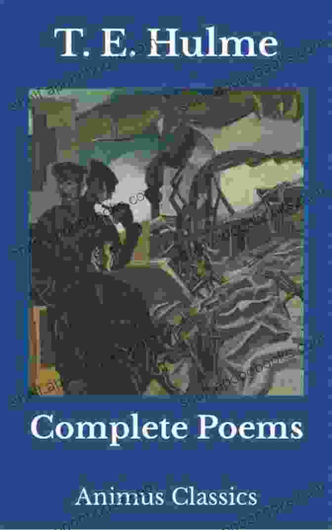 Complete Poems Hulme Book Cover Complete Poems T E Hulme