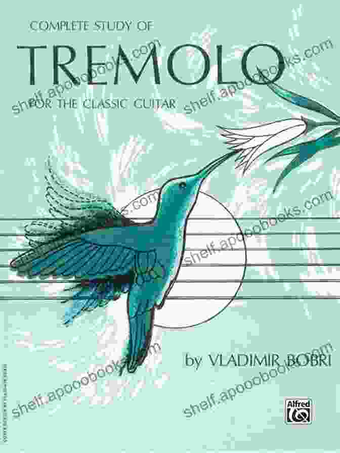 Complete Study of Tremolo for the Classic Guitar