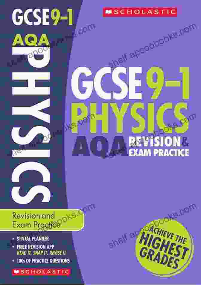 Comprehensive Content: Aqa Gcse Physics Grades Covers The Entire GCSE Physics Curriculum, Ensuring A Thorough And Well Rounded Study Experience. AQA GCSE Physics: Grades 9 1