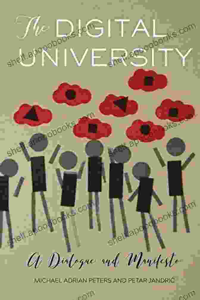 Cover Of 'The Digital University Dialogue And Manifesto' The Digital University: A Dialogue And Manifesto