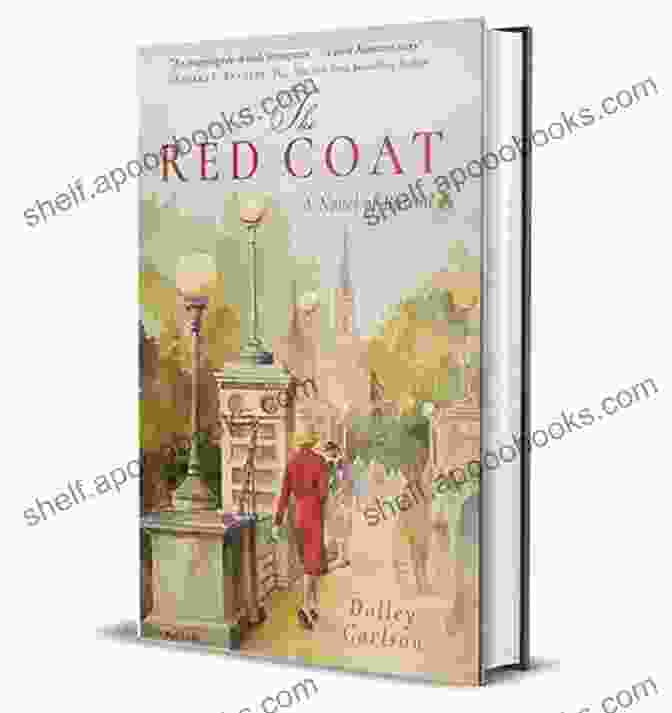 Cover Of The Red Coat: A Novel Of Boston