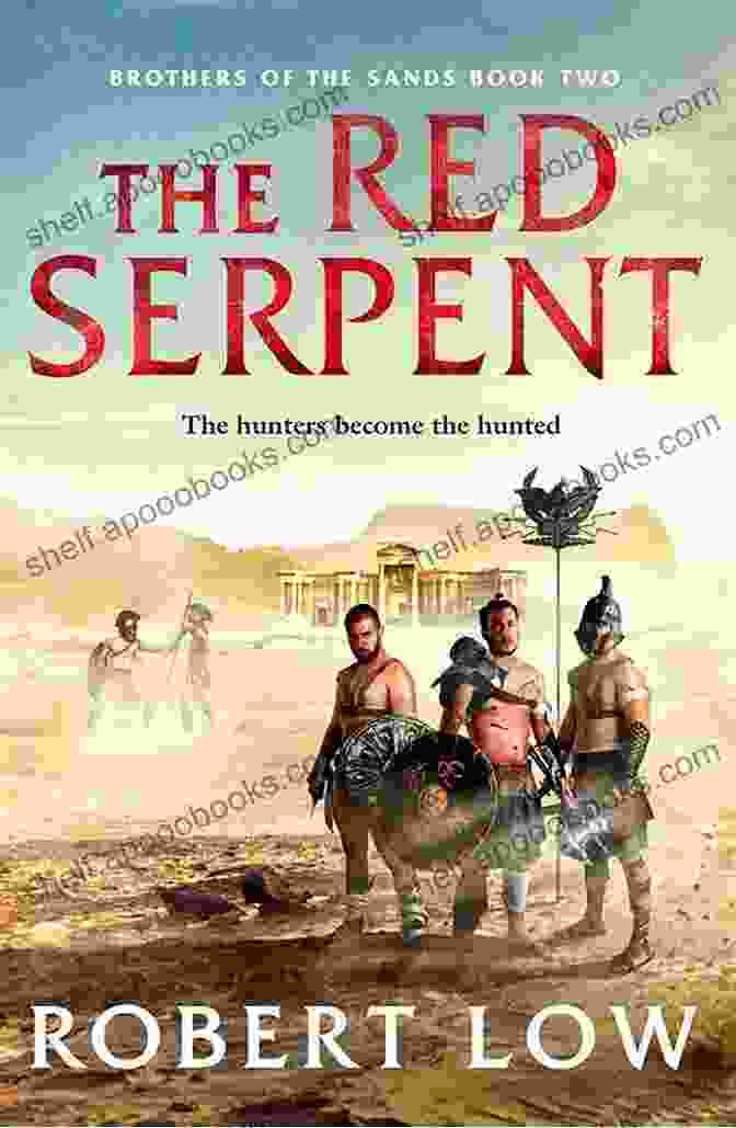 Cover Of The Red Serpent (Brothers Of The Sands 2)