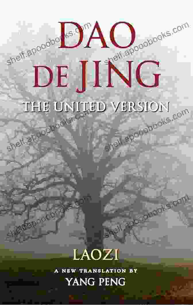 Dao De Jing The United Version Book Cover Dao De Jing: The United Version