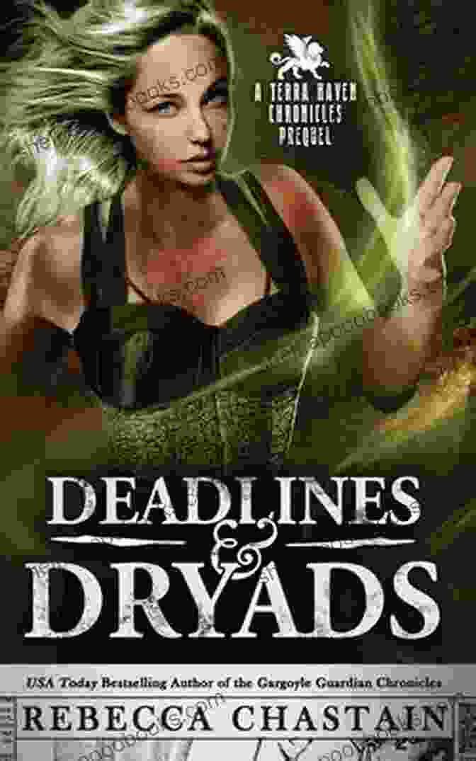 Deadlines, Dryads, And Terra Haven Chronicles Prequel Book Cover Deadlines Dryads: A Terra Haven Chronicles Prequel