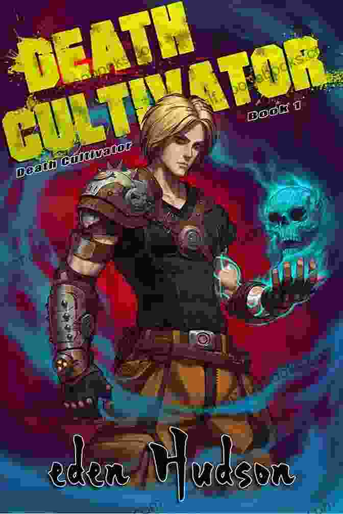 Death Cultivator: Eden Hudson Book Cover Death Cultivator 2 Eden Hudson