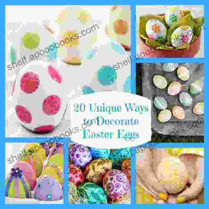 Decoupage Eggs 20+ Creative Ways To Decorate Eggs (for Easter Or Any Time)