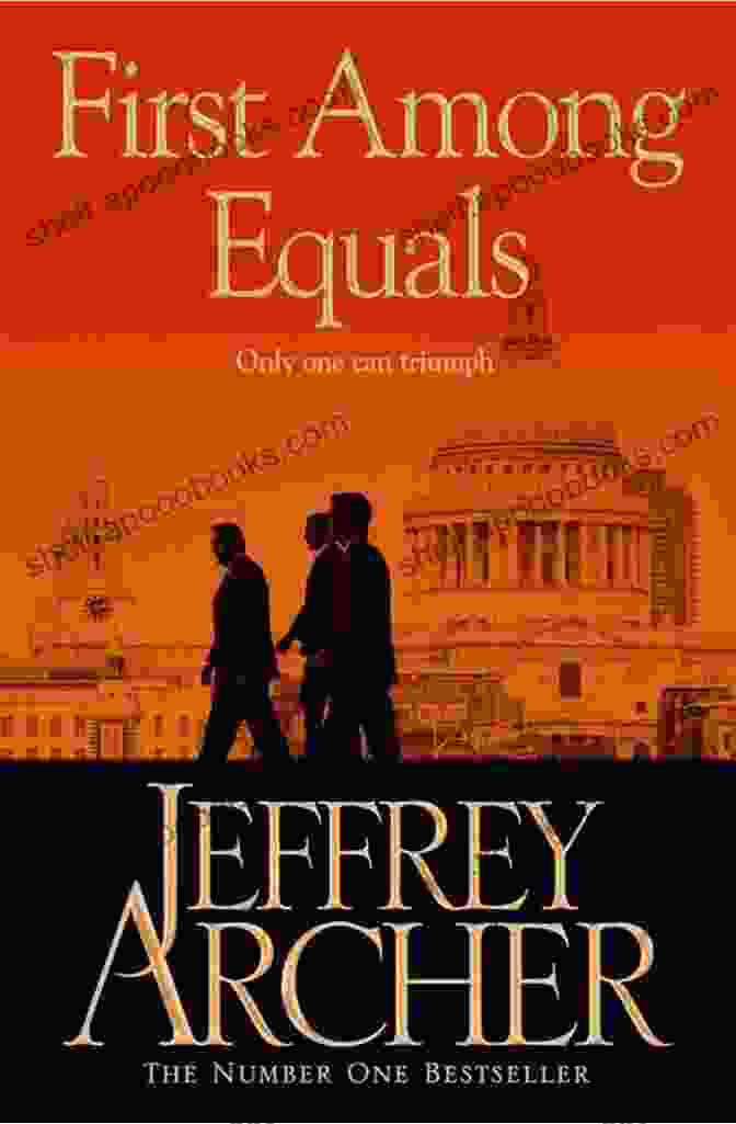 First Among Equals Book Cover By Jeffrey Archer First Among Equals Jeffrey Archer