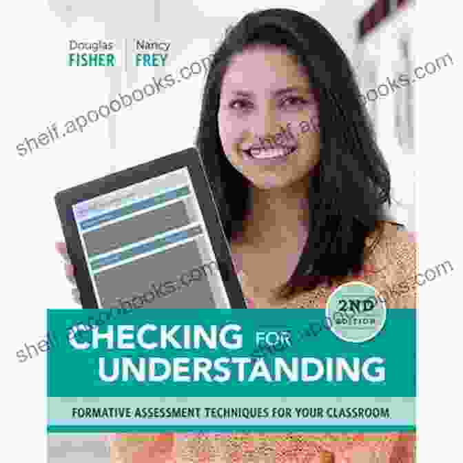 Formative Assessment Techniques For Your Classroom 2nd Edition Checking For Understanding: Formative Assessment Techniques For Your Classroom 2nd Edition