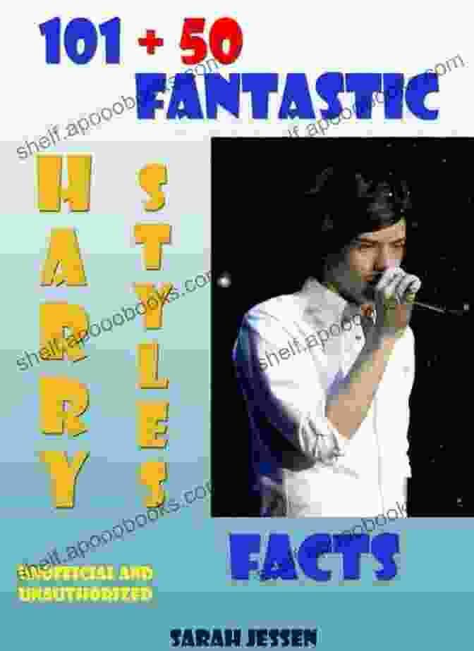 Harry Styles Performing 101 + 50 Fantastic Harry Styles Facts (101 Fantastic One Direction Facts 2)