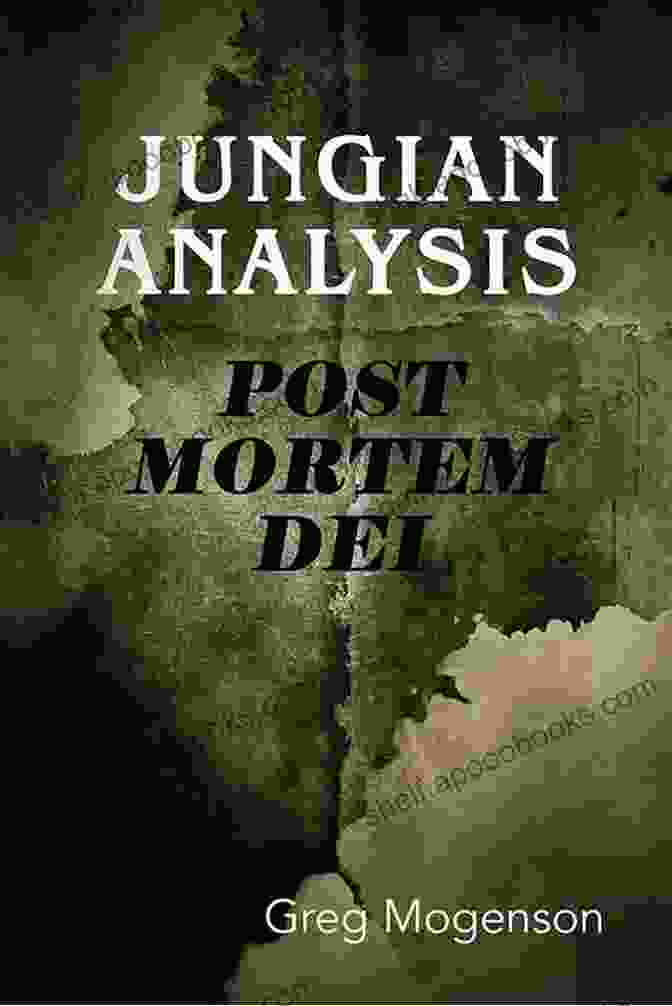 Jungian Analysis Post Mortem Dei