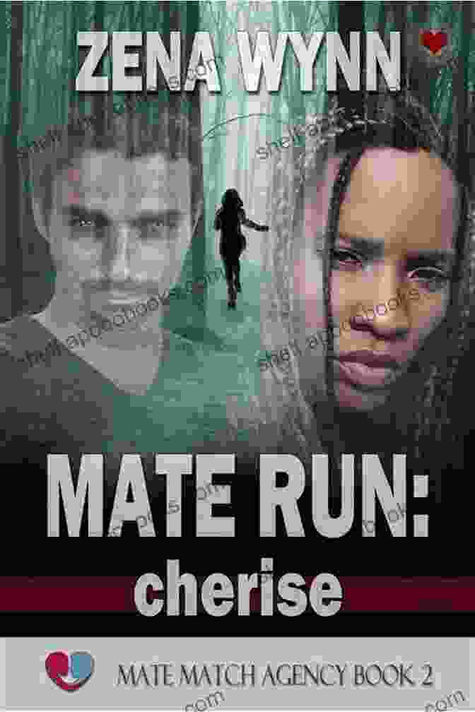 Mate Run Cherise Matchmaking Agency Mate Run: Cherise (Mate Match Agency 2)