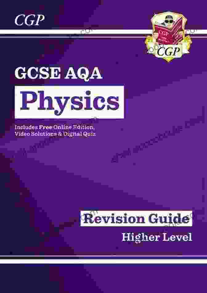 Online Resources: Aqa Gcse Physics Grades Comes With Access To Online Resources, Including Interactive Simulations, Videos, And Additional Practice Materials. AQA GCSE Physics: Grades 9 1