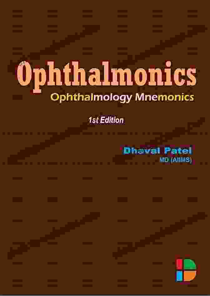 Ophthalmonics Ophthalmology Mnemonics Book Cover Ophthalmonics: Ophthalmology Mnemonics Maxime J Durand