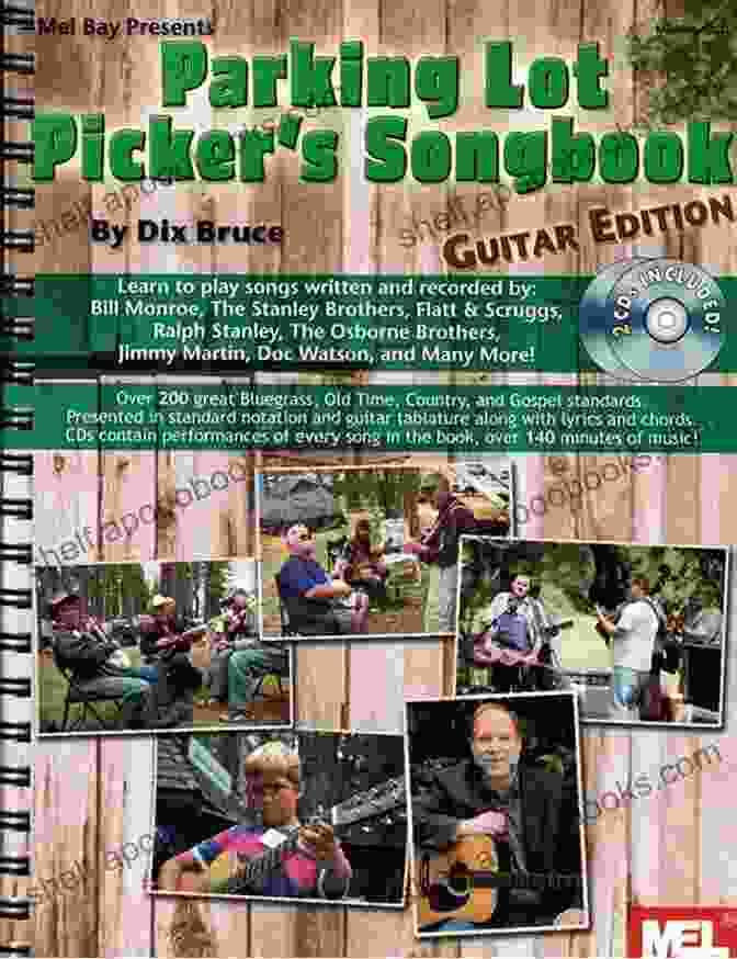 Parking Lot Picker Songbook Guitar The Ultimate Collection For Aspiring And Experienced Guitarists Parking Lot Picker S Songbook Guitar