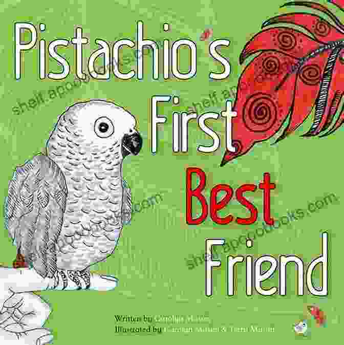 Pistachio First Best Friend Pistachio And Friends Book Cover Pistachio S First Best Friend (Pistachio And Friends 1)