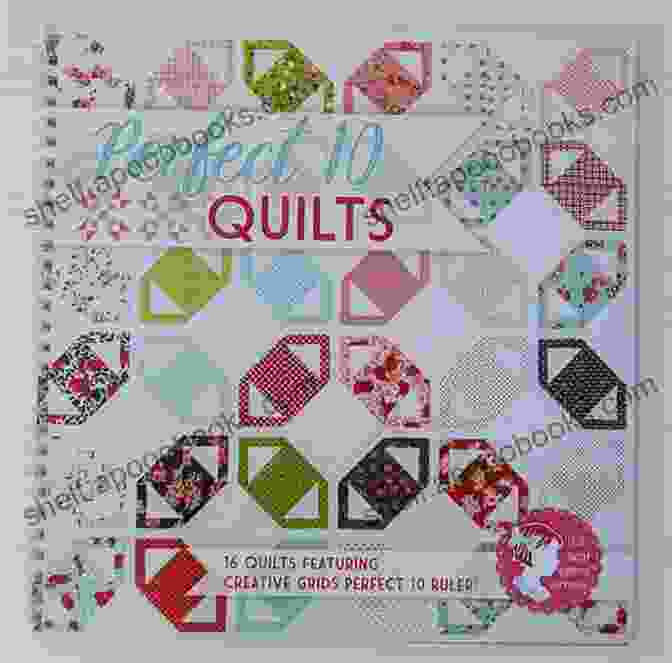 Quilting With And 10 Treasures Book Cover Scrap Basket Strips And Squares: Quilting With 2 1/2 5 And 10 Treasures