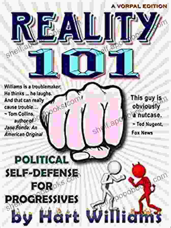 Reality 101: Political Self Defense For Progressives Book Cover Reality 101 Political Self Defense For Progressives