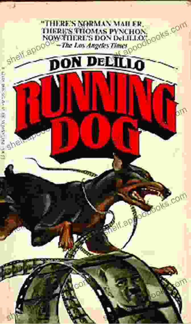 Running Dog Book Cover By Don DeLillo Running Dog (Vintage Contemporaries) Don DeLillo