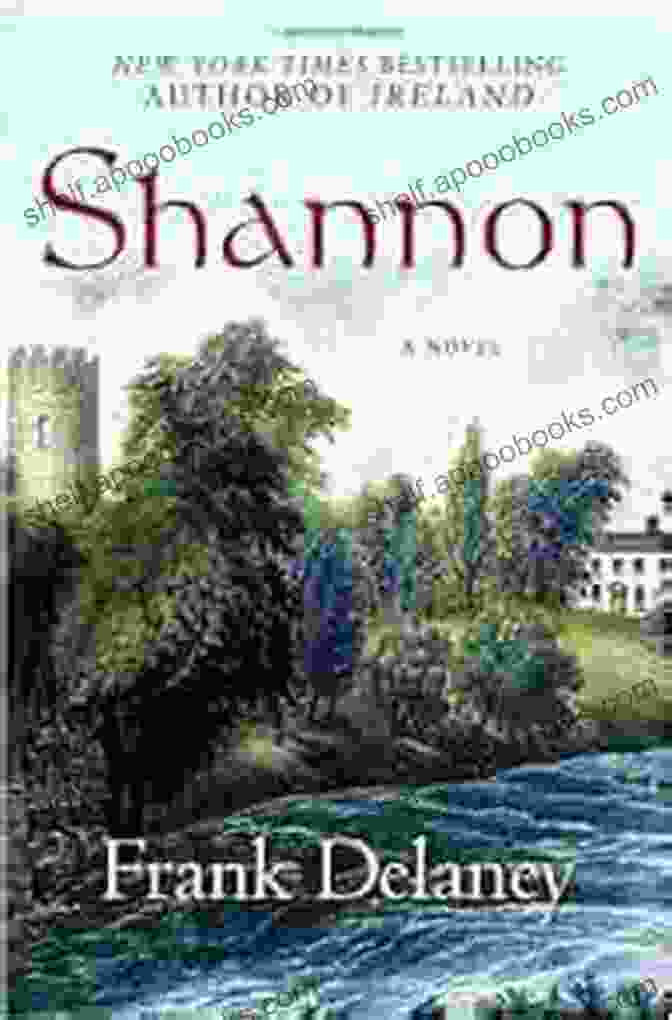 Shannon Novel Of Ireland Book Cover Shannon: A Novel Of Ireland