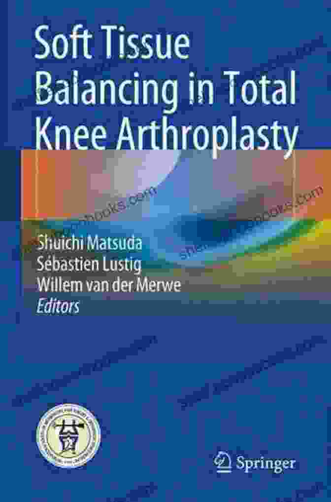 Soft tissue balancing in total knee arthroplasty