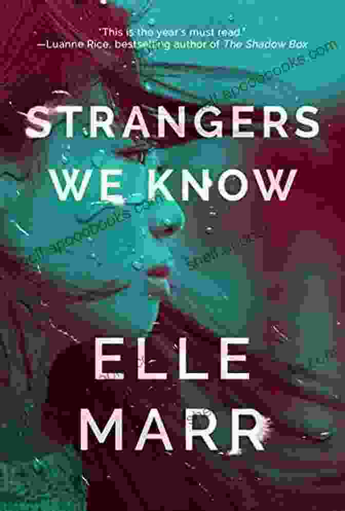 Strangers We Know Book Cover Strangers We Know Elle Marr