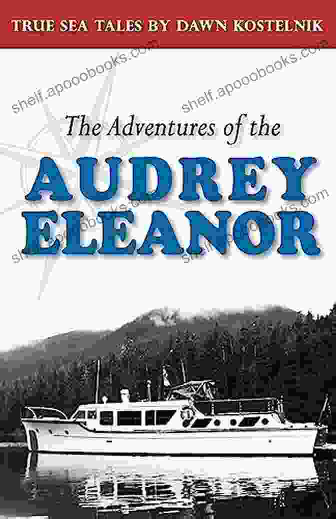 The Adventures Of Audrey Eleanor Book Cover The Adventures Of The Audrey Eleanor