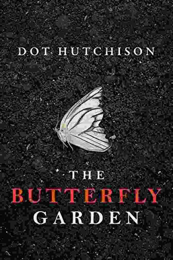 The Butterfly Garden Book Cover Featuring A Young Woman Surrounded By Butterflies In A Garden The Butterfly Garden (The Collector 1)