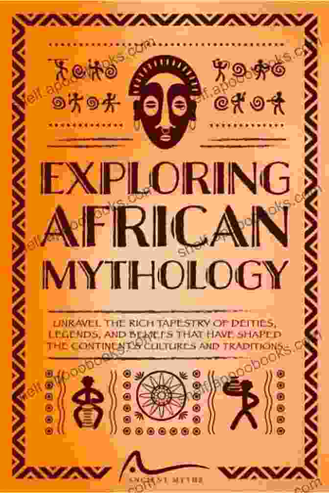 The Rich Spiritual Tapestry Of African Religions, Connecting Cultures And Traditions The Great African Society: A Plan For A Nation Gone Astray