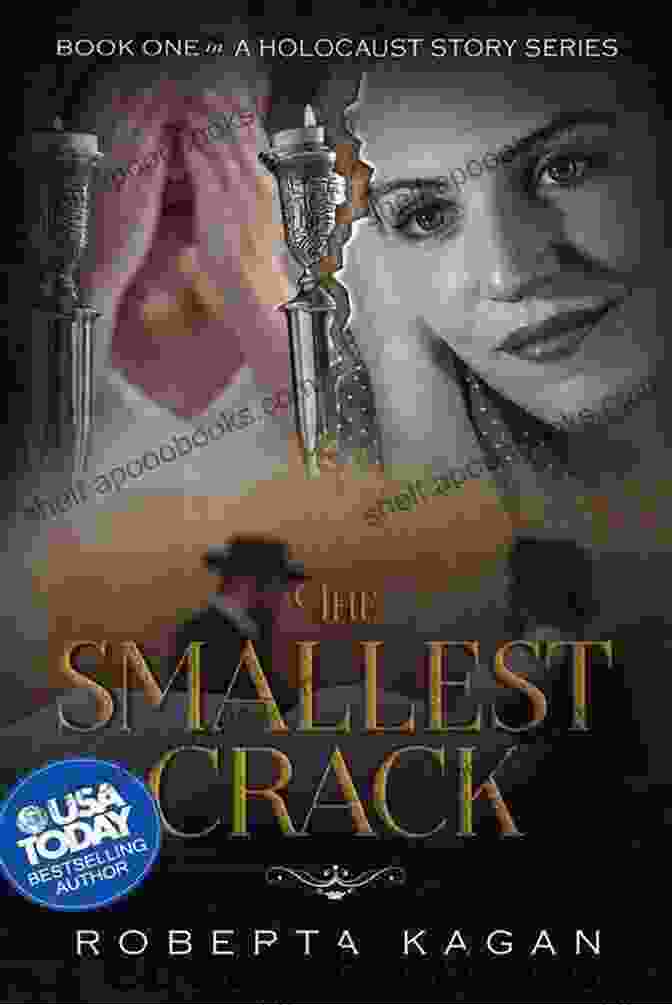 The Smallest Crack Book Cover The Smallest Crack: One In A Holocaust Story