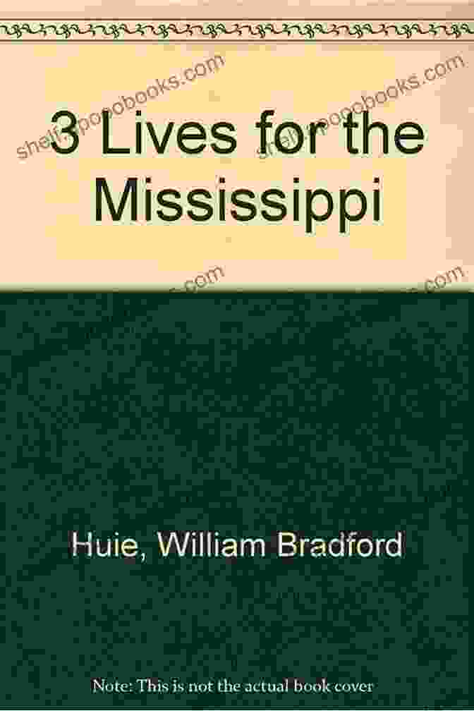 Three Lives For Mississippi Book By William Bradford Huie Three Lives For Mississippi William Bradford Huie