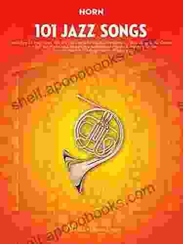 101 Jazz Songs For Horn Keith Snell