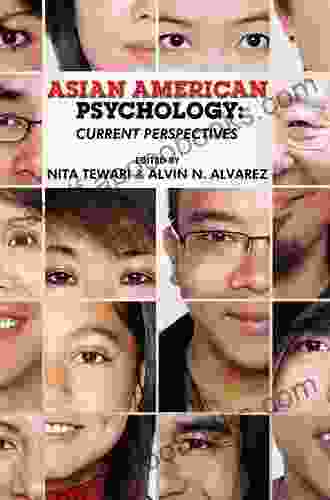 Asian American Psychology: Current Perspectives