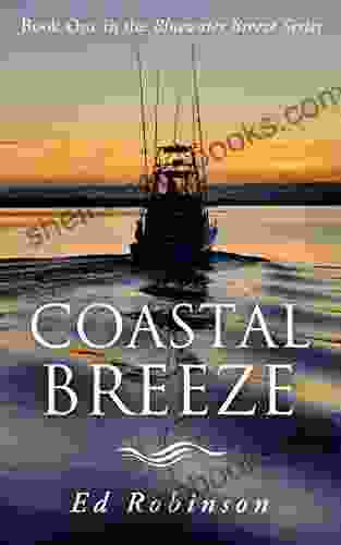 Coastal Breeze: A Bluewater Breeze Novel (Meade Breeze Adventure 17)