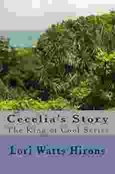 Cecelia s Story (The King of Cool 2)