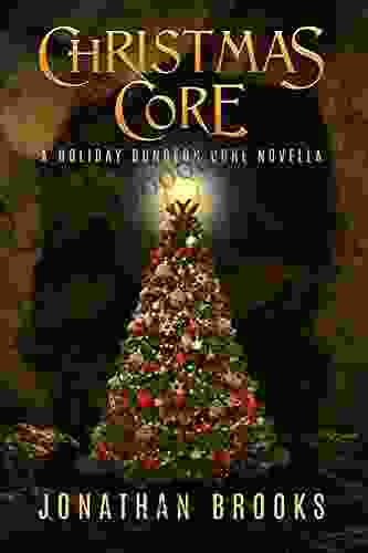 Christmas Core: A Holiday Dungeon Core Novella