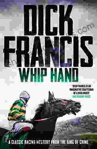 Whip Hand: A Classic Racing Mystery From The King Of Crime