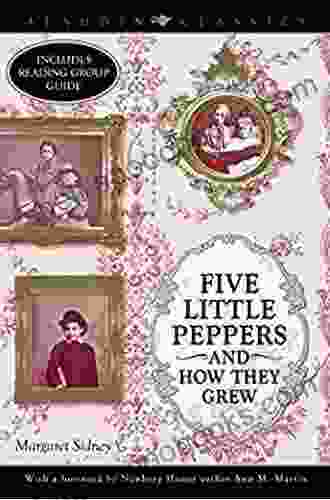 Five Little Peppers And How They Grew (Aladdin Classics)