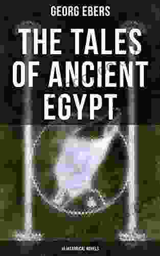 The Tales of Ancient Egypt (10 Historical Novels)