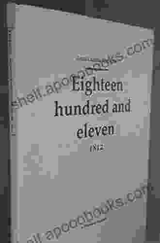 Eighteen Hundred and Eleven: Poetry Protest and Economic Crisis (Cambridge Studies in Romanticism 116)