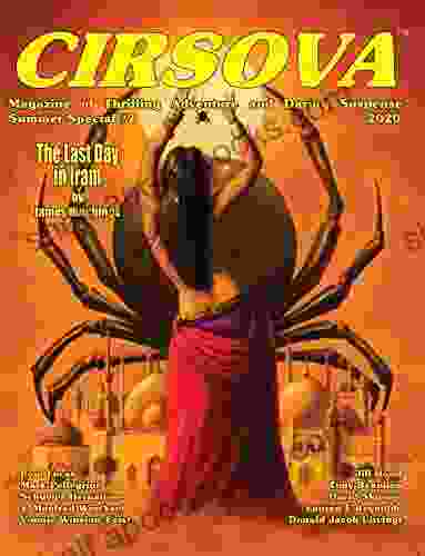 Cirsova Magazine Of Thrilling Adventure And Daring Suspense: Summer Special #2 / 2024 (Cirsova Summer Special)