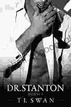 Dr Stanton Boxset T L Swan