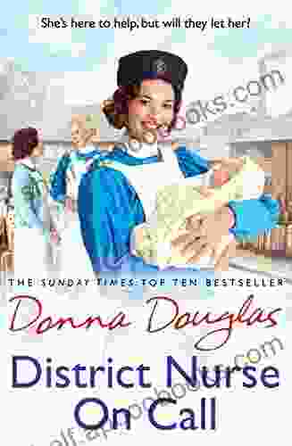 District Nurse On Call: (Steeple Street 2) (Steeple Street Series)