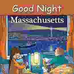 Good Night Massachusetts (Good Night Our World)