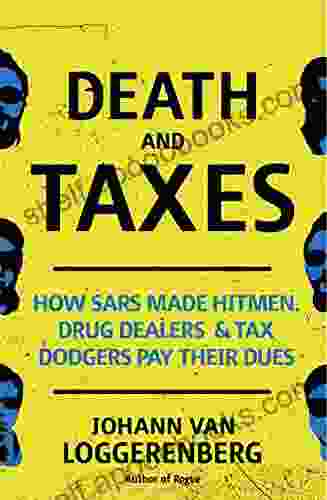 Death And Taxes: How SARS Made Hitmen Drug Dealers And Tax Dodgers Pay Their Dues