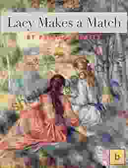 Lacy Makes A Match: Illustrated Historical Fiction For Teens